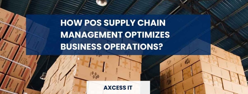 POS Supply Chain Management