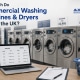 How Much Do Commercial Washing Machines & Dryers Cost in the UK